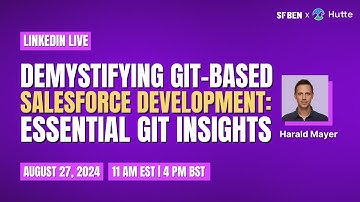 Demystifying Git-based Salesforce Development: Essential Git insights