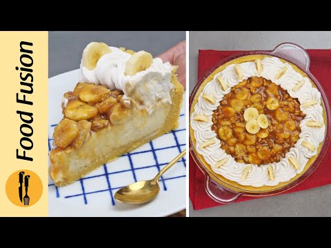 Banana Cream Pie Recipe by Food Fusion