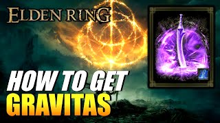 Elden Ring - How To Get Gravitas (Ash Of War)