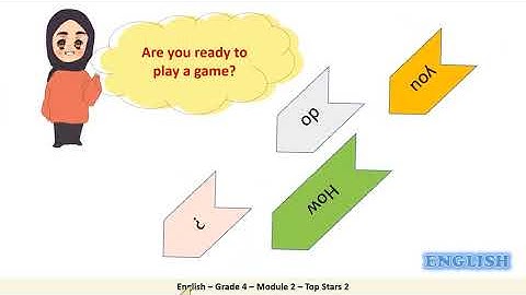 Grade 4 English Module 2 Top stars 2