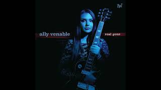 Ally Venable - Real Gone