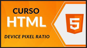 CURSO de HTML5 desde CERO 2021 - #58 - Device Pixel Ratio