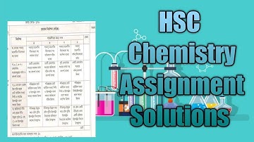 Chemistry Assignment  solution for HSC-21 Batch(With PDF LINK)