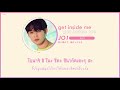 ( KARAOKE - THAISUB ) JO1 - Get Inside Me