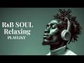 【R&B Soul】 - Healing R&B Soul Playlist | Nostalgic Love Song Grooves | Groove Engine
