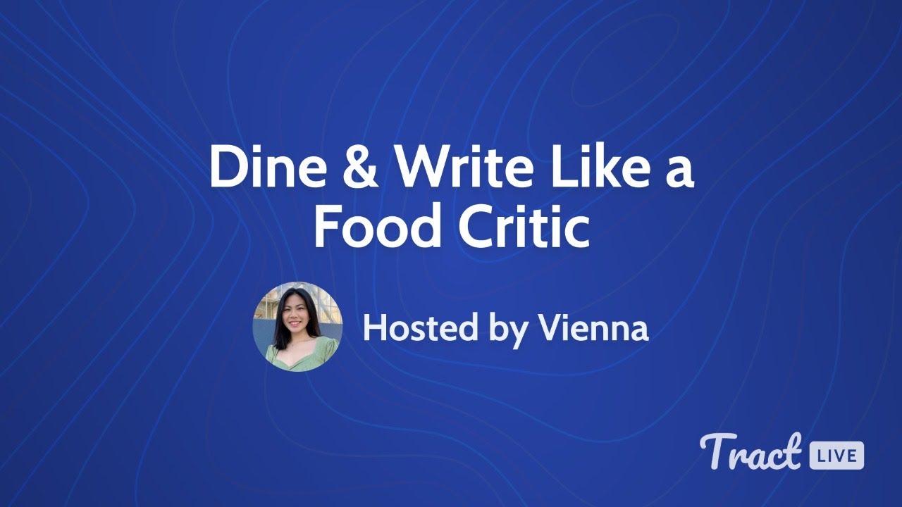 Dine & Write Like a Food Critic YouTube