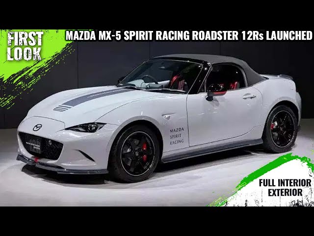 Mazda MX-5 Spirit Racing Roadster 12Rs Launched At 2025 Japan