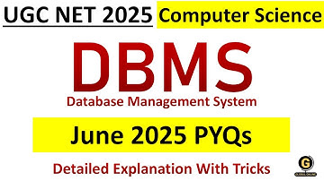 Top 20+ PYQs from DBMS June 2025 Exam | UGC NET Computer Science Repeated MCQs | NET CS Preparation
