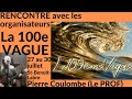 Pierre coulombe le prof reoit juju et jos de la 100ime vague