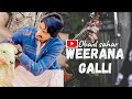 Weerana galli  obaid sahar baloch  poet ijaz sangat 