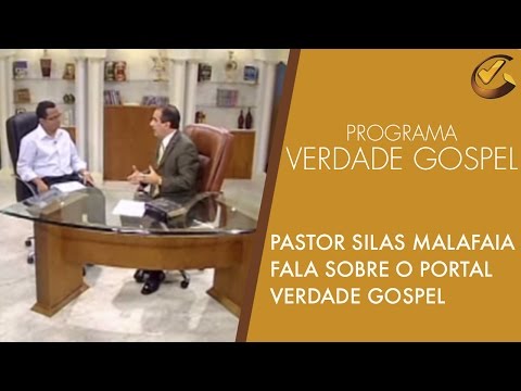 Pastor Silas Malafaia fala sobre o Portal Verdade Gospel