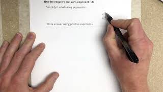 Use the negative and zero exponent rule
