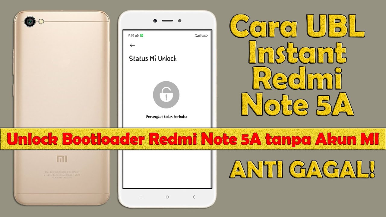 Cara UBL Redmi Note 5A secara Instant Tanpa Akun Mi tanpa menunggu | Unlock bootloader Redmi Note 5A
