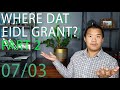 Where is my EIDL Grant? Part 2