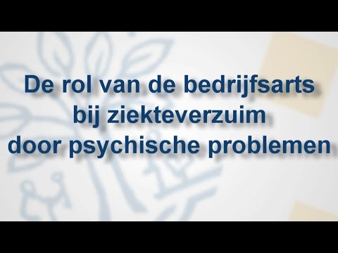 Rol bedrijfsarts bij ziekteverzuim door psychische problemen - Tranzo - Tilburg University