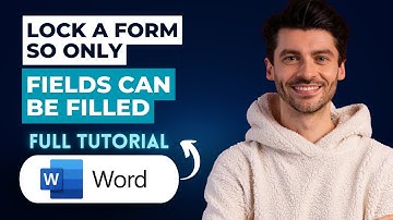How to Lock a Word Form so Only Fields can be Filled [2025 Guide]