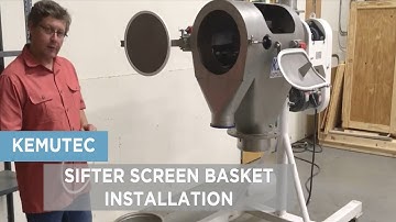 Kemutec Sifter Screen Basket Installation