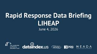 Rapid Response Data Briefing: Low Income Home Energy Assistance Program (LIHEAP)