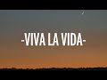 Coldplay - Viva la Vida (Lyrics)