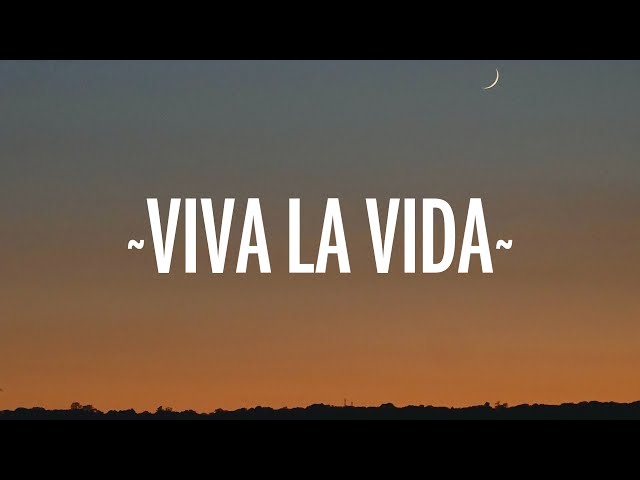 Coldplay - Viva la Vida (Lyrics) class=