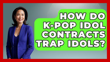 How Do K-Pop Idol Contracts Trap Idols? - K Pop Heroes