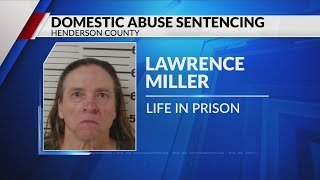 Life sentence handed to East Texas man for ongoing domestic violence