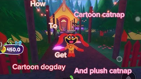 How to get cartoon dogday cartoon catnap and plush catnap on smiling critters rp