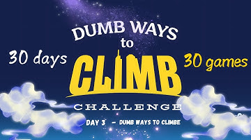 dumb ways to climb game | 30 days 30 games challenge | @Gareebooo #game #mobilegame #gameplay #yt