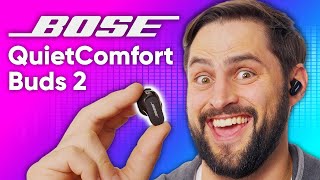These are OBJECTIVELY great! - Bose QuietComfort Buds 2