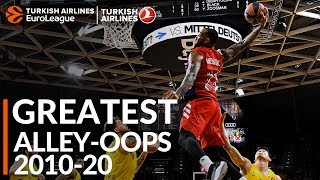 Greatest Plays, 201020: Alleyoops