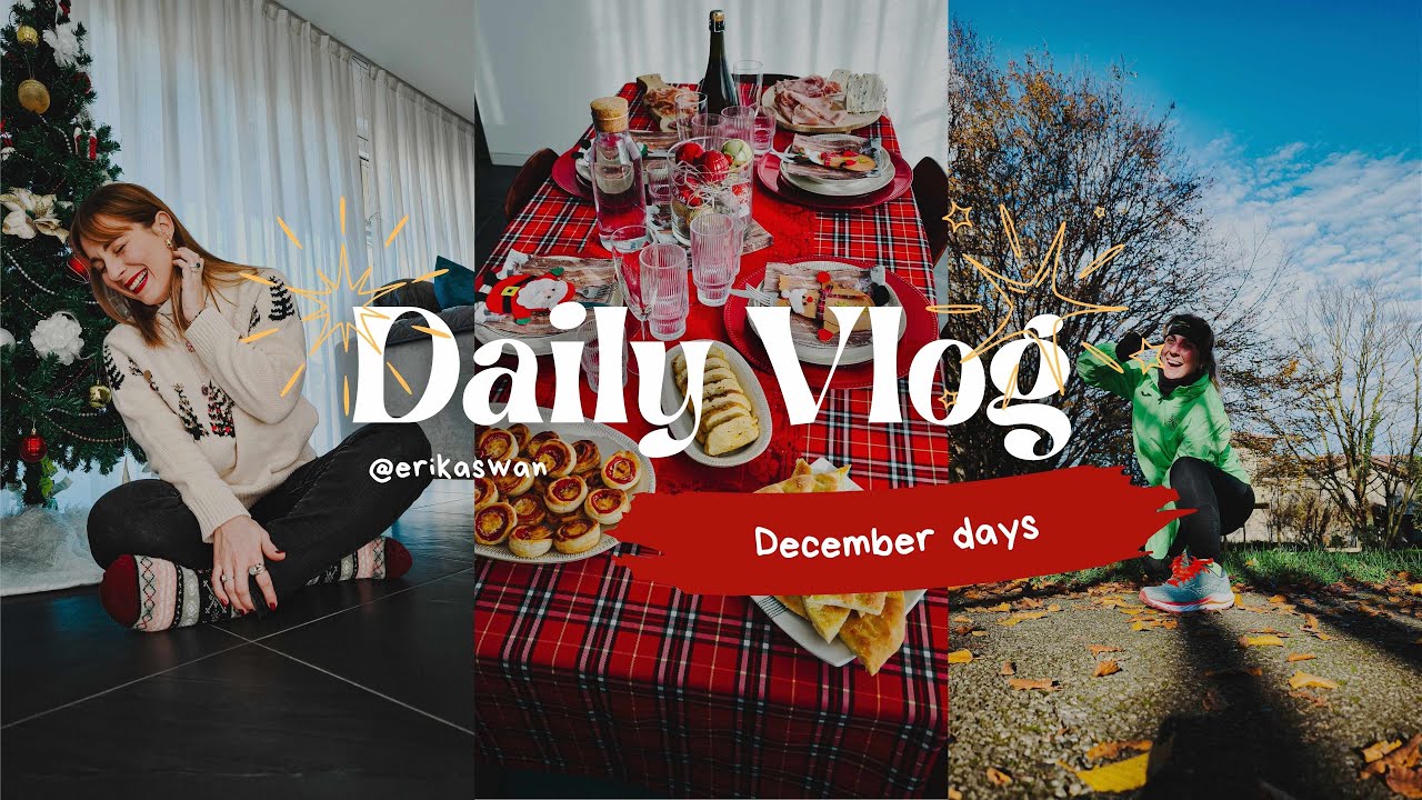 December days Vlog, giorni insieme e cosa ho mangiato a Natale