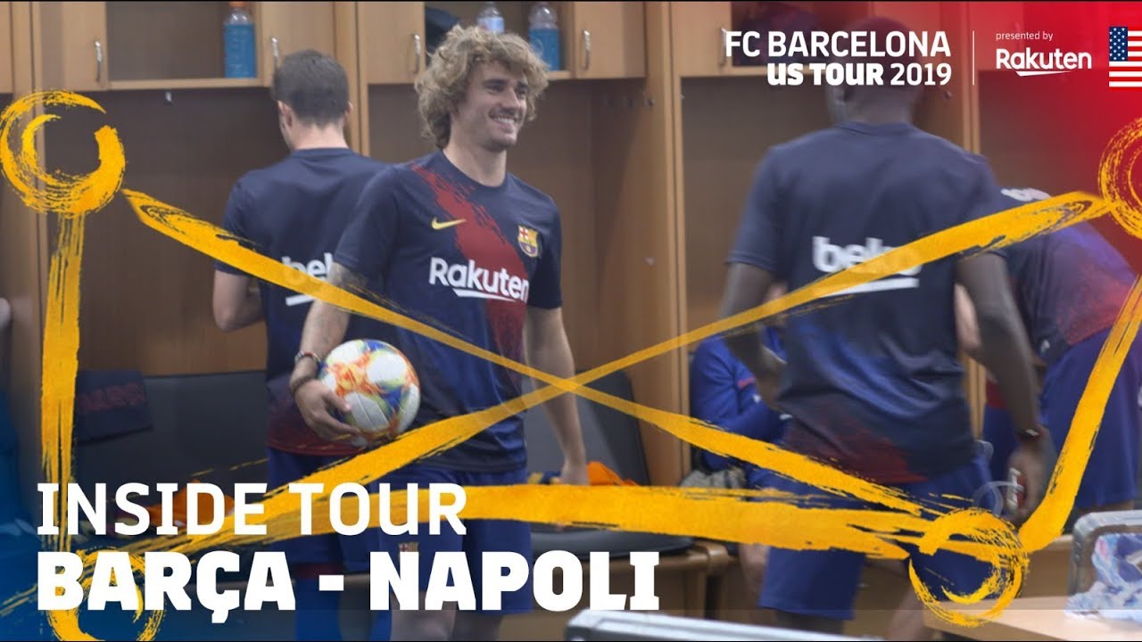 BEHIND THE SCENES AT BARÇA - NAPOLI (2-1) Inside Tour USA 2019 #3