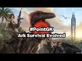 Point gk ark survival evolved  jeux vido par gamekult