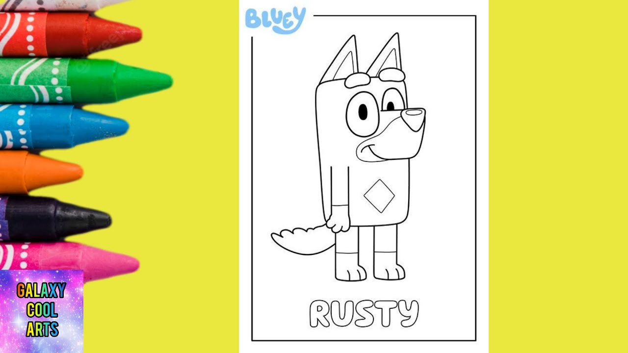 Rusty Color Pages Rusty From Bluey #coloring #coloring_pages #bluey - YouTube
