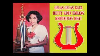 GELAS GELAS KACA Hetty Koes Endang Keroncong Beat