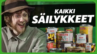 Testataan kaupan kaikki säilykkeet!