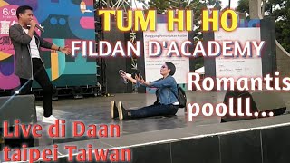 FILDAN D'ACADEMY -tum hi ho | live di Taiwan
