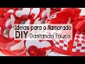 Diy, IDEIAS PARA O NAMORADO OU NAMORADA, GASTANDO POUCO