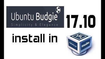 Ubuntu Budgie 17.10 Artful aardvark Installation in VirtualBox 5.1 | Budgie Desktop