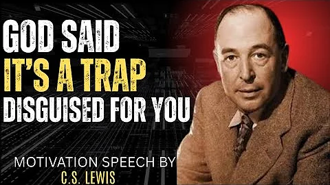 Chosen One, God Blocked This Move — He’s Protecting You From a Hidden Trap | C.S. Lewis