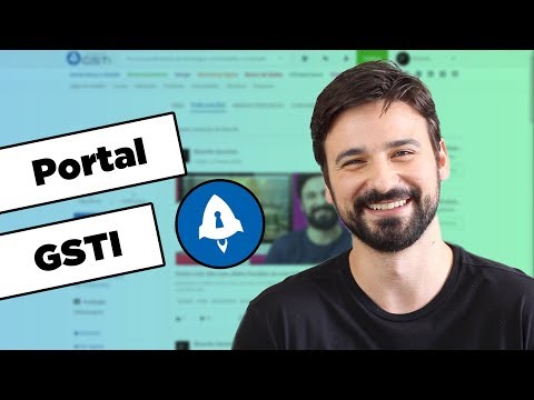 Já conhece o Portal GSTI? Você deveria  conhecer!