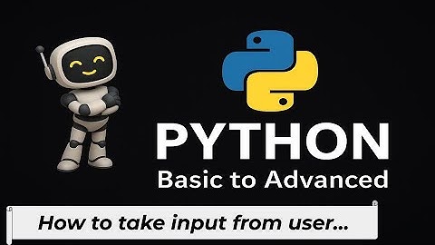 Python Input # How to take input in Python # A Simple Python Program # Python Programming