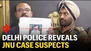 Delhi Police reveal suspects of JNU case