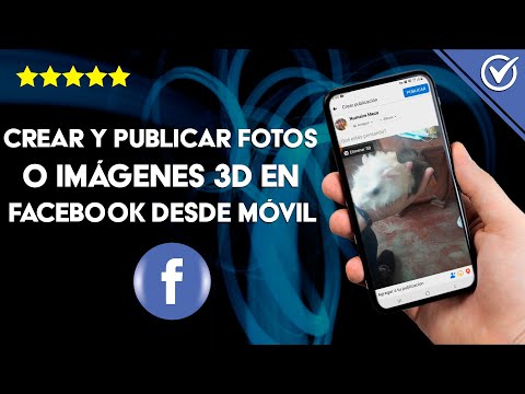 Cómo Crear y Publicar Fotos o Imágenes 3D en Facebook Desde mi Celular o PC