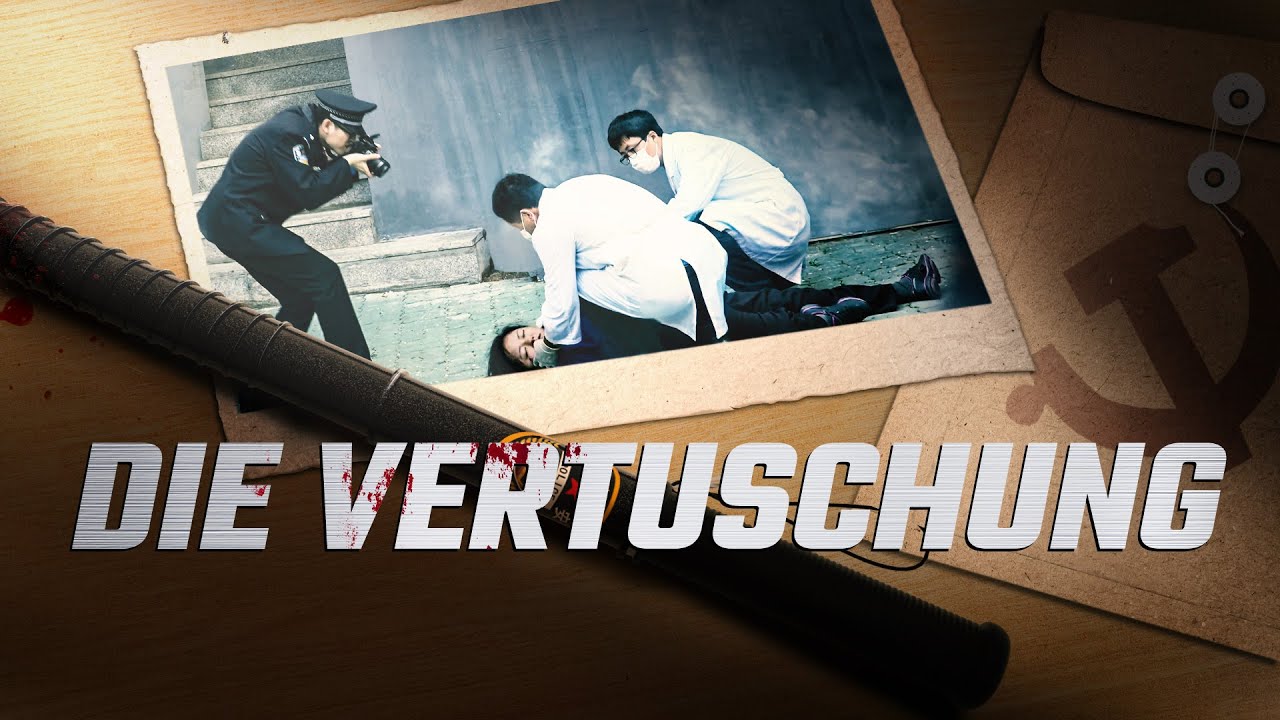 Dokumentarfilm Deutsch 2018 HD | Chroniken der religiösen Verfolgung in China - Die Vertuschung