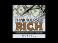 Think yourself rich  norvells secrets of money magnetism  full audiobook 544 hours