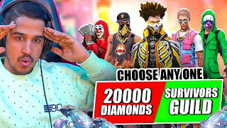 20000 Diamonds OR  Survivors Guild ? (Goes Wrong)