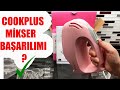 COOKPLUS MİKSER (Kutu Açılımı ve Testi)