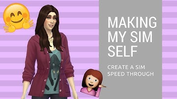 MAKING MY SIM SELF // The Sims 4: Create-A-Sim