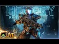 Heresy ACT 2 Story Reset! [LIVE] | Destiny 2 Heresy